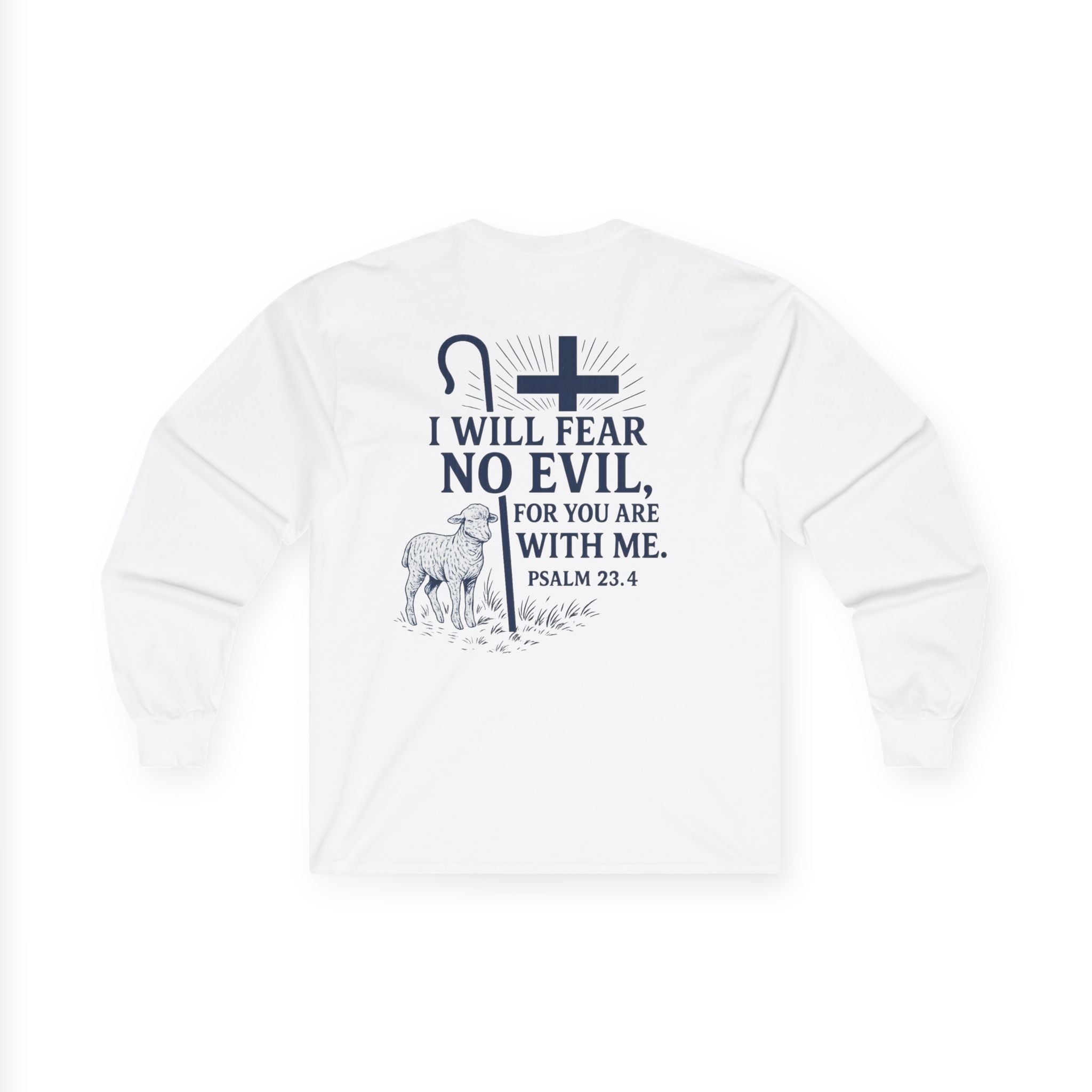 Faith-Inspired Long Sleeve Tee - Psalm 23:4 Design