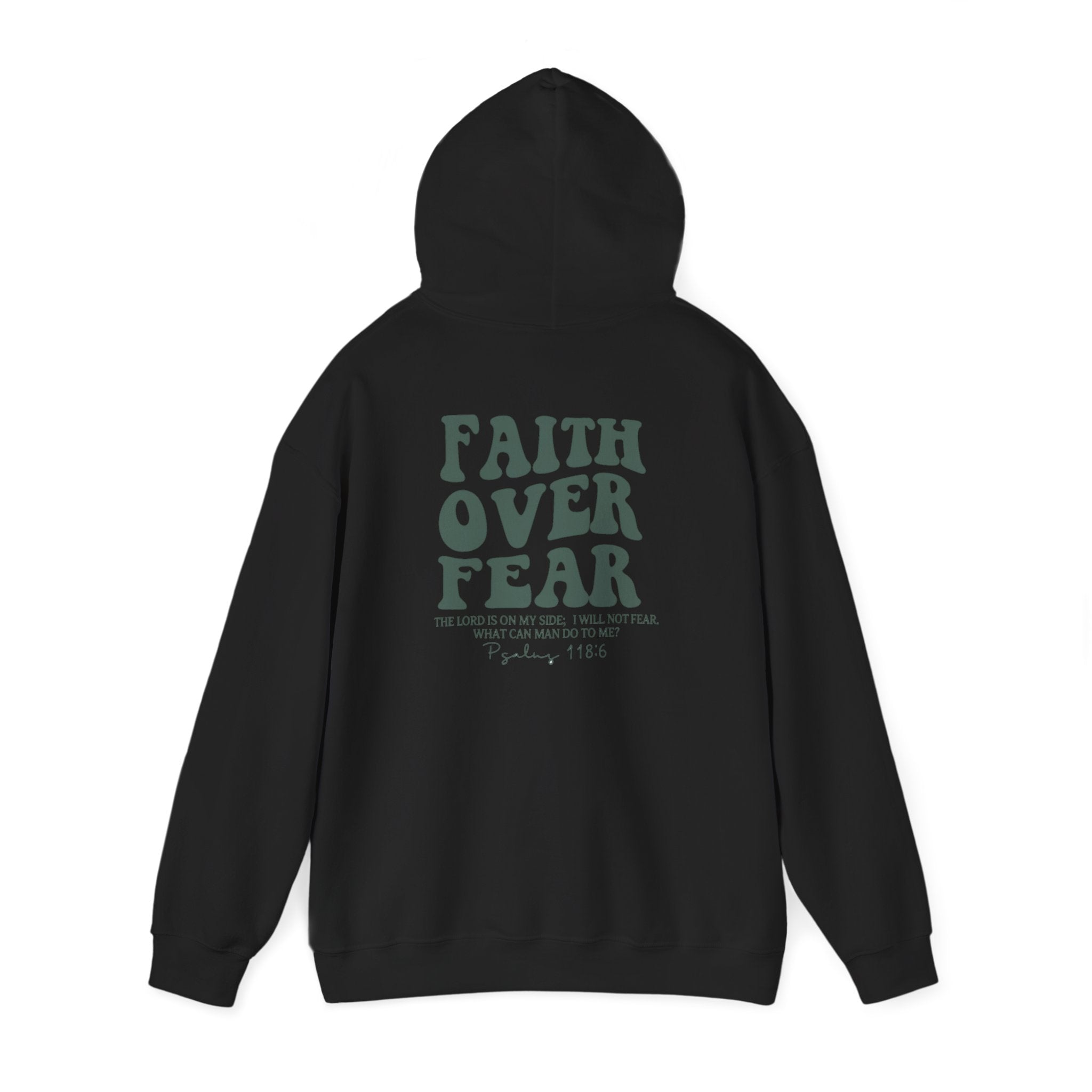 Copy of Faith Over Fear Hoodie - Unisex Heavy Blend™ Sweatshirt